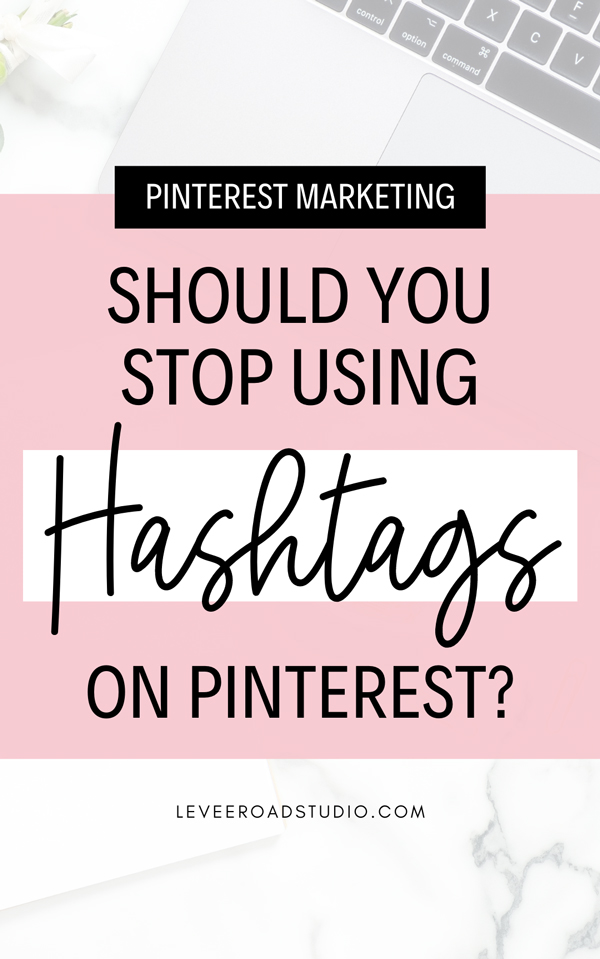 the Use of Hashtags on Pinterest for Content and Internet Marketing