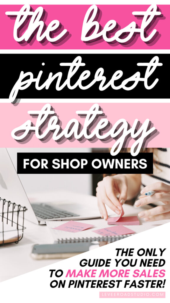 Effective Pinterest Marketing Strategy for Shopify eCommerce and Etsy Sellers
